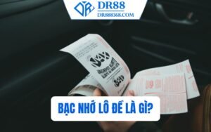 BẠC NHỚ LÔ ĐỀ